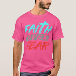 Bijbelse Verse Versgeloof over angst God T-shirt