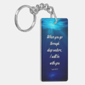 Bijbelvers als je door diepe wateren gaat sleutelhanger (Voorkant Links)