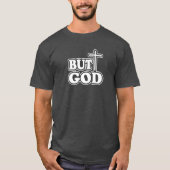 Bijbelvers 'Maar God' Typografie Personaliseren T-shirt (Voorkant)