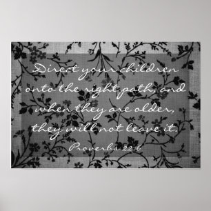 Bijbelvers over familiespreekwoorden 22:6 poster