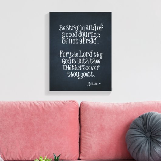 Bijbelvers over kracht en moed Joshua 1.9 Canvas Afdruk (Insitu (Woonkamer))