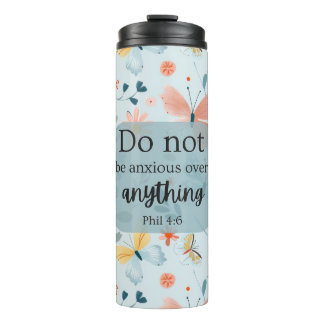 Bijbelvers Tumbler - "Wees niet bezorgd" (Fil 4:6) Thermosbeker