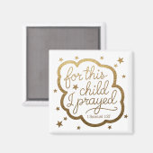 Bijbelvers uit 1 Samuel 1:27 Magneet (Voorkant / Achterkant)