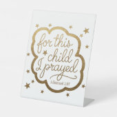 Bijbelvers uit 1 Samuel 1:27 Reclamebord Met Voetstuk (Voorkant)