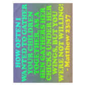 Bijbelvers van Matthew 23:37. Tafelkleed (Voorkant)