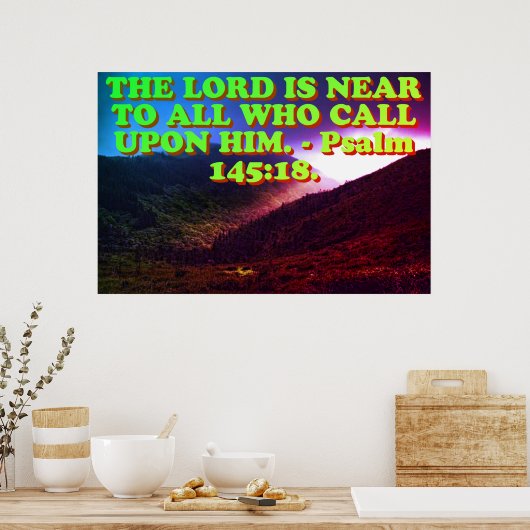 Bijbelvers van Psalm 145:8. Poster (Keuken)