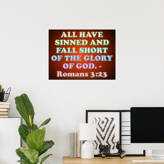 Bijbelvers van Romans 3:23. Poster (Thuiskantoor)