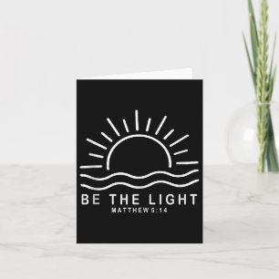 Bijbelvers Wees het licht Matteüs 5 14 Jezus inspi Kaart