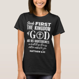 Bijbelvers Zoek eerst het Koninkrijk van God Chris T-shirt