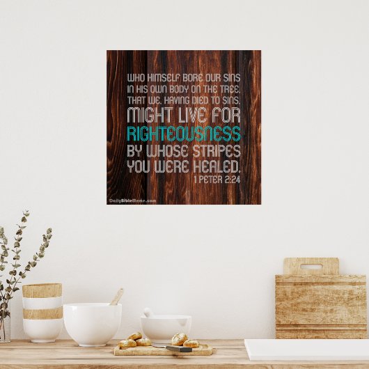 Bijbelverse Poster - 1 Peter 2:24 (Keuken)
