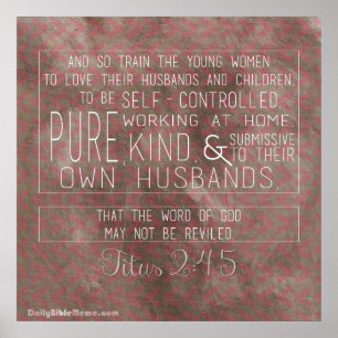 Bijbelverse Poster - Titus 2:4-5