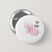 Bijen Babe Ronde Button 5,7 Cm (Voorkant /achterkant)