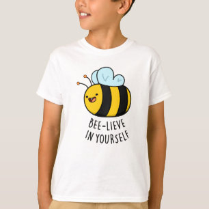 Bijengeloof in Yourself Funny Bee Pun T-shirt