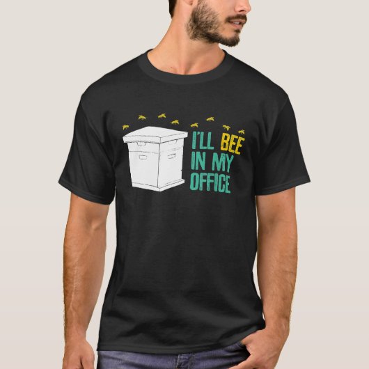 Bijenteelt bijenhouder bij in mijn Kantoor T-shirt (Voorkant)