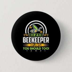 Bijenteelt   Een bijenteler die u ook zou moeten g Ronde Button 5,7 Cm