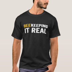 Bijenteelt Het Echte Bijenhouder Apicultuur Honing T-shirt