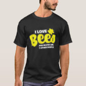 Bijenteelt idea honingbijen Boerderij houden T-shirt (Voorkant)
