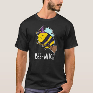 Bijenwitch Funny Bee Pun Dark BG T-shirt