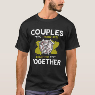 Bijl Werpen Koppel Samen Bijl Werper Bijl T T-shirt