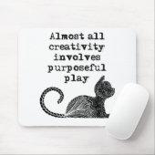 Bijna alle creativiteit impliceert doelgericht spe muismat (Met muis)
