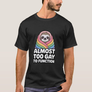 Bijna te gay om grappig te functioneren Regenboog T-shirt