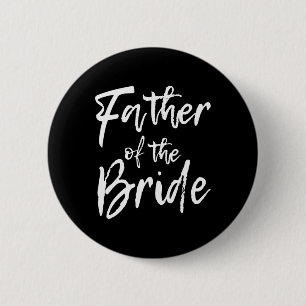 Bijpassende bruidsfeestje voor familie vader van d ronde button 5,7 cm