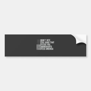 Bijt niet op de hand die je Amerikaans voedt Bumpersticker
