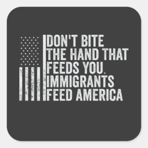 Bijt niet op de hand die je Amerikaans voedt Vierkante Sticker