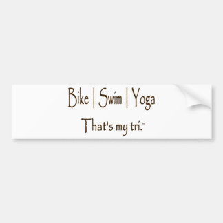 Bike | Swim | Yoga Bumpersticker