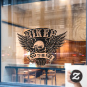 Biker Eagle Geboren als gratis motor Winkelvenster Raamsticker (Cafe Raam)