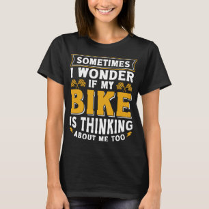 Biker Outfit Funny Motorcycle citeert Accessoires T-shirt