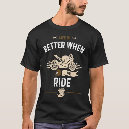 Biker  When You Ride  Motorcycle T-shirt (Voorkant)