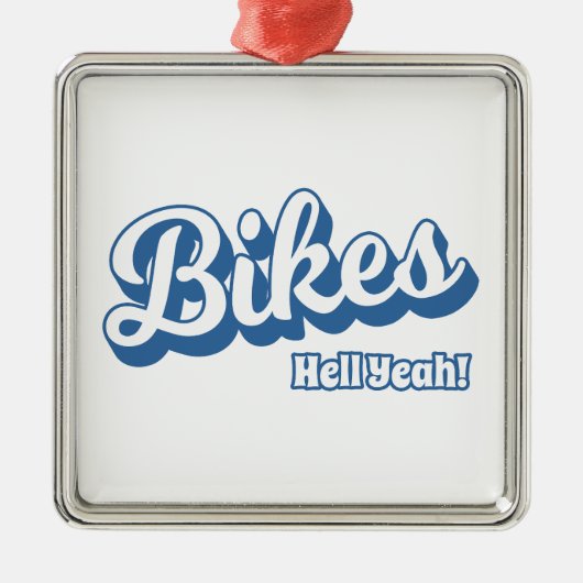 Bikes Hell Ja! Metalen Ornament (Voorkant)