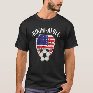 Bikini Atoll Soccer Flag Football Bikini T-shirt