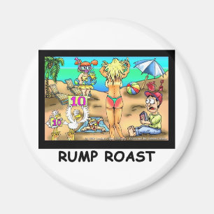 Bikini Rump Roast Funny Offbeat T - shirts en cade Magneet