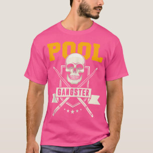 Biljart Grappig Pool Gangster Sport Pool Speler T-shirt