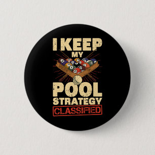 Biljart Ik houd mijn zwembad strategie Geclificeer Ronde Button 5,7 Cm