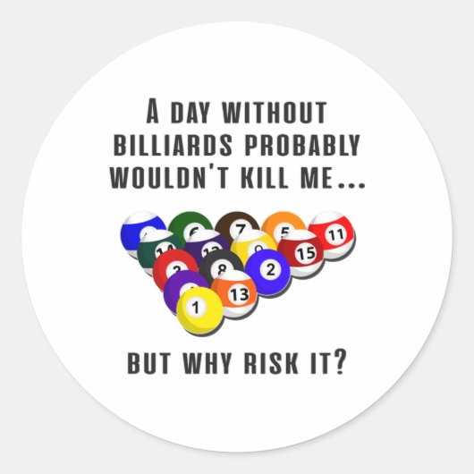Biljart snooker zwembad biljart grappig cadeau ide ronde sticker (Voorkant)
