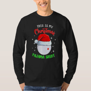 Biljart Stootbal Dit Is Mijn Kerst Pyjama T-shirt
