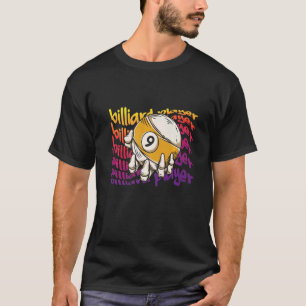 Biljartspeler I Pool Biljart I Snooker I Billia T-shirt