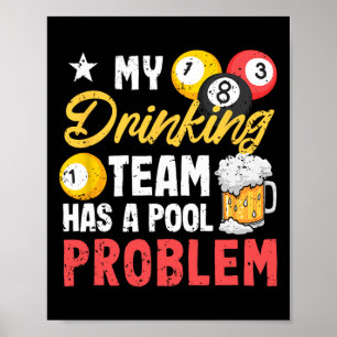 Biljartspelers 8-LL Mijn Drink team heeft een zwem Poster