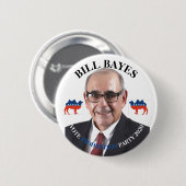 Bill Bayes voor President Ronde Button 5,7 Cm (Voorkant /achterkant)