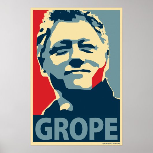 Bill Clinton - Grope: OHP Poster (Voorkant)