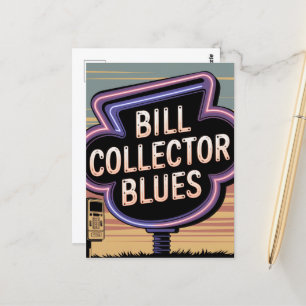 Bill Collector Blues Briefkaart