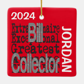Bill Collector Extraordinaire CUSTOM Keramisch Ornament