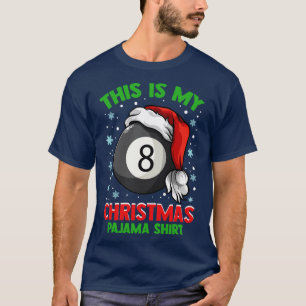 Billard Pool Dit is mijn kerstpyjama cadeau T T-shirt