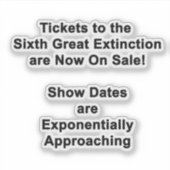 Billets Au STICKER Sixième Grande Extinction (Devant)