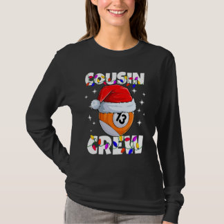 Billiard 13 Ball Play Pool Cousin Crew Christmas L T-shirt