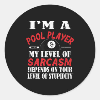 Billiard Gift Billiards Pool Snooker, Sarcasm Funn Ronde Sticker