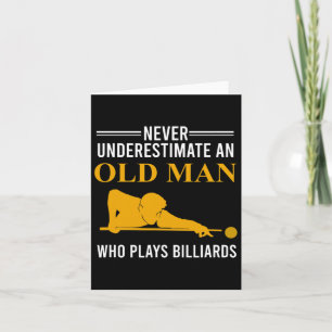 Billiard onderschat nooit een oud Man dat speelt Kaart